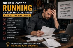 Electrical Contractor Software 2026: A Simple Guide To Job Scheduling, Dispatching & Faster Payments For US Electrical Businesses?
